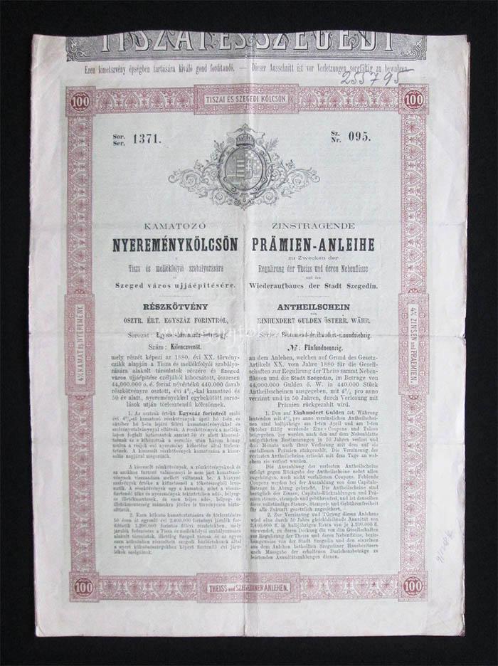 Tisza szabályozás, Szeged újjáépítése kötvény 100 forint 1880